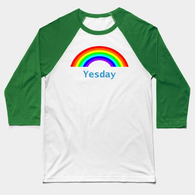 Yes Day Positivity Rainbow Baseball T-Shirt by ellenhenryart